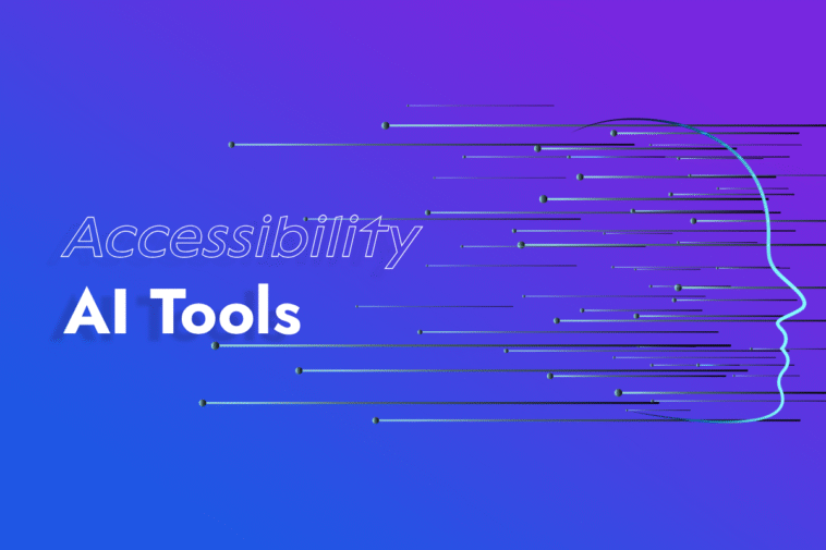AI Accessibility Tools