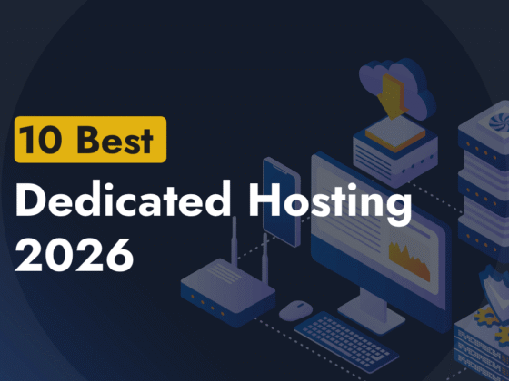 10 Best Dedicated Hosting Providers