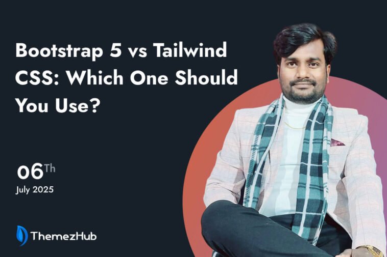 Bootstrap 5 vs Tailwind CSS