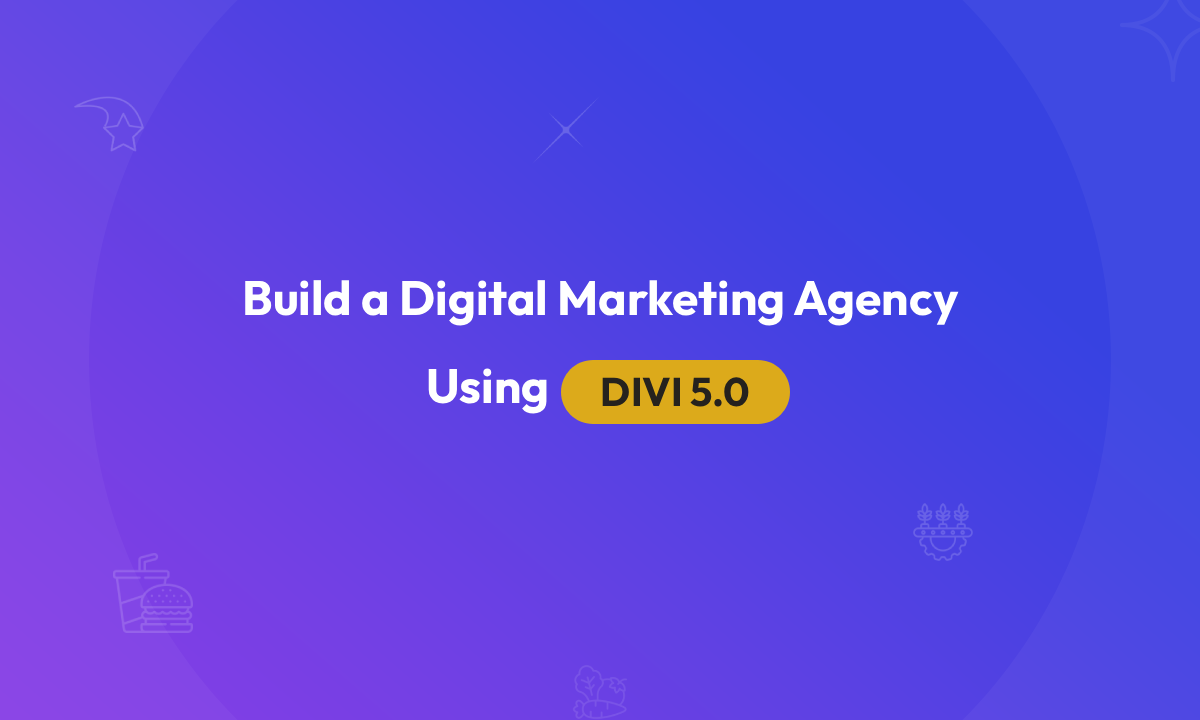 Build Digital Marketing Agency Using Divi Theme