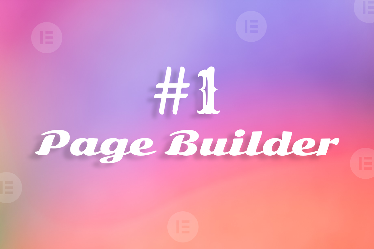 Elementor #1 Page Builder for WordPress 2025