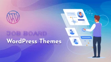 Job Board WordPress Themes for Recruitment Agencies 2025