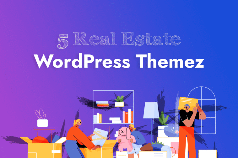 Best Real Estate Themes