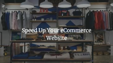 speed-up-your-eCommerce-website